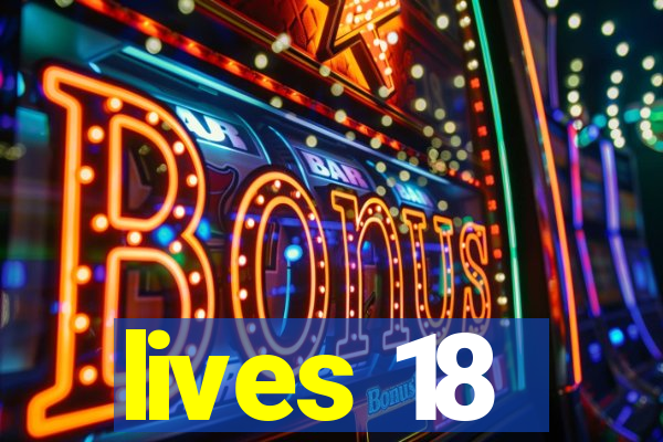 lives 18